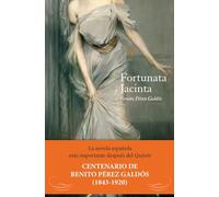 Fortunata y Jacinta (CLASICOS CASTELLANOS)