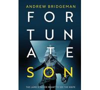 Fortunate Son: A Suspenseful Psychological Thriller (Emma Noble Thriller Series)