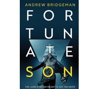 Fortunate Son: A Suspenseful Psychological Thriller (Emma Noble Thriller Series)