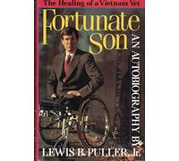 Fortunate Son: The Autobiography of Lewis B. Puller, Jr.