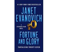 Fortune and Glory: Tantalizing Twenty-seven (Stephanie Plum, 27)