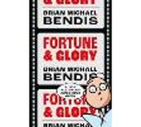 Fortune and Glory Volume 1