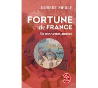 Fortune De France 2: En Nos Vertes Annees (Fiction, Poetry & Drama)