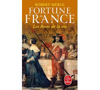Fortune de France 9/Les roses de la vie (Ldp Litterature)