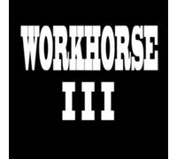 Workhorse Iii - Fortune Favors The Bold