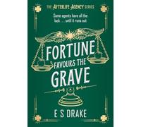 Fortune Favours the Grave: A brand-new delightful urban fantasy set in London (The Afterlife Agency Series)