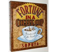 Fortune in a Coffee Cup: Divination with Coffee Grounds