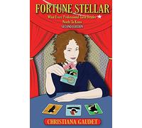 Fortune Stellar: What Every Professional Tarot Reader Needs to Know
