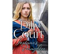 Fortune's Daughter: The spellbinding new summer 2021 book from the No.1 Sunday Times bestseller: Book 1 (The Rockwood Chronicles)