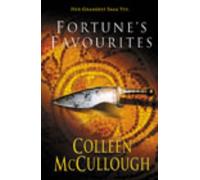 Fortune's Favourites (Masters of Rome) by Colleen McCullough Doctor of Neurophysiology (7-Aug-2003) Paperback