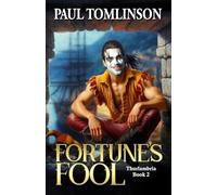 Fortune's Fool: Volume 2 (Thurlambria)