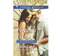 Fortune's Prince (Harlequin Special Edition: The Fortunes of Texas: Welcome to Horseback Hollow)
