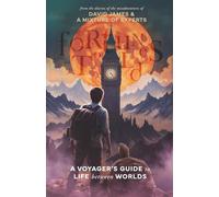 Fortunes Told: A Voyager's Guide To Life Between Worlds: 1