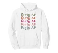 forty af men women favorite adjectives funny sassy words Pullover Hoodie