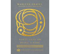 Forty Days on Being a Nine (Enneagram Daily Reflections)