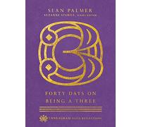 Forty Days on Being a Three (Enneagram Daily Reflections)