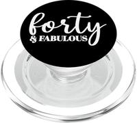 Forty & Fabulous, 40 Years Old, For Women Her 40th Birthday PopSockets PopGrip for MagSafe