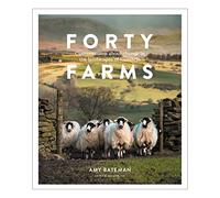Forty Farms - Conversations about change in the landscapes of Cumbria