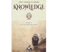 Forty Hadith On Seeking Knowledge