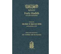 Forty Hadith: text and explanation