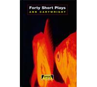 Forty Short Plays: Plays and Sketches for the Classroom
