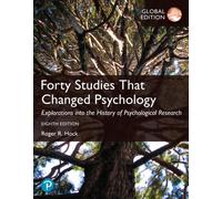 Forty Studies that Changed Psychology, Global Edition