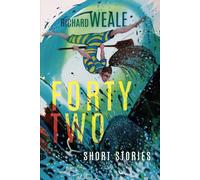 Forty Two: Short Stories