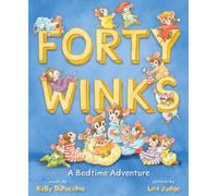 Forty Winks: A Bedtime Adventure