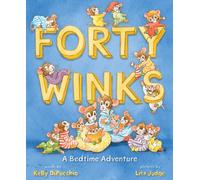 Forty Winks : A Bedtime Adventure