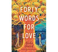 Forty Words for Love