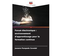 Forum électronique: environnement d'apprentissage pour la formation continue