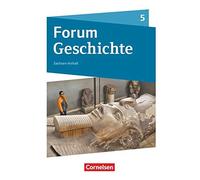 Forum Geschichte 5. Schuljahr - Gymnasium Sachs, Born, Lodemann, Schulz, Wei.