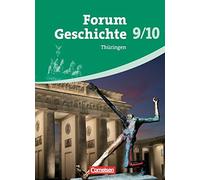 Forum Geschichte 9./10. Schuljahr. Schulerbuch Thuringen by Regenhardt HB.