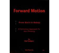 Forward Motion: From Bach to Bebop