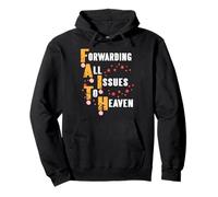Forwarding All Issues To Heaven Faith Message Pullover Hoodie