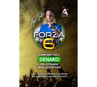 Forza 6: come gestire il denaro per ottenere quello che vuoi