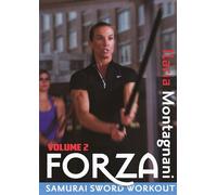 Forza: Samurai Sword Workout Volume 2 by Powerstrike