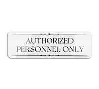 FOSHIN Authorized Personnel Only Sign 10 X 3 Inch Self Adhesive Use For Office/Business Easy To Apply, Acrylic2