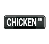 FOSHIN Chicken Dr Street Sign Acrylic Plastic Sign Long Lasting With Double Sided Tape In The Back - 10"" X 3""Inch