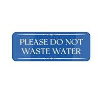 FOSHIN Informative Acrylic Plastic Sign Please Do Not Waste Water Sign 10 X 3 Inch Self Adhesive Use For Office/Business Easy To Apply
