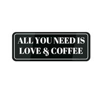FOSHIN Sign For Door Acrylic Plastic All You Need Is Love & Coffee Durable Long Lasting With Double Sided Tape In The Back - 10"" X 3""Inch