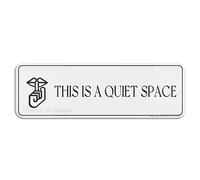 FOSHIN This Is A Quiet Space Wall Or Door Sign Rounded Corners Long Lasting With Double Sided Tape In The Back 10""X3"" Inch, Acrylic8