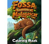 Fossa Adventures in Madagascar Coloring Book