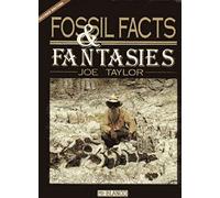 Fossil Facts & Fantasies