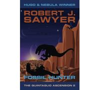 Fossil Hunter (The Quintaglio Ascension)