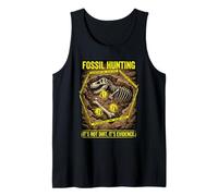 Fossil Hunting It’s Not Dirt It’s Evidence Paleontology Tank Top
