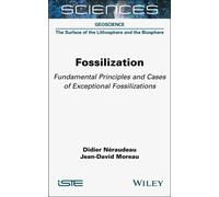 Fossilization : Fundamental Principles and Cases of Exceptional Fossilizations