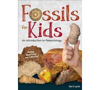 Fossils for Kids: An Introduction to Paleontology (Simple Introductions to Science)