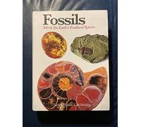 Fossils (Mini Encyclopedia): 300 of the Earth's Fossilized Species (Mini Expert Guides)