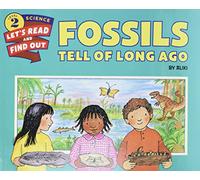 Fossils Tell of Long Ago (Let's-Read-And-Find-Out Science 2)